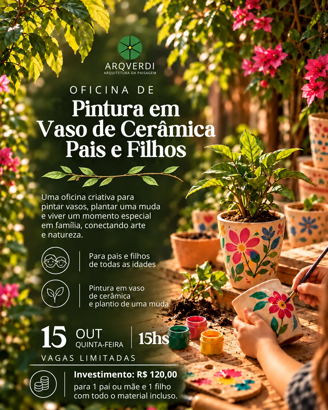 Pintura em vaso de cerâmica para pais e filhos: 15 de outubro, às 15h. R$ 120 para um pai ou mãe e um filho, com material incluso. Vagas limitadas.